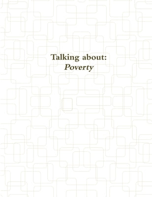 Talking about poverty by Wu, Siu Fung