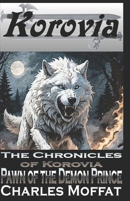 Pawn of the Demon Prince by Moffat, Charles