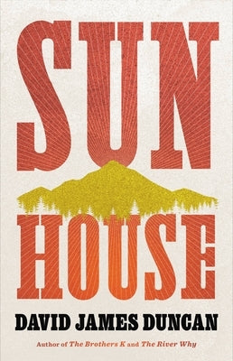 Sun House by Duncan, David James
