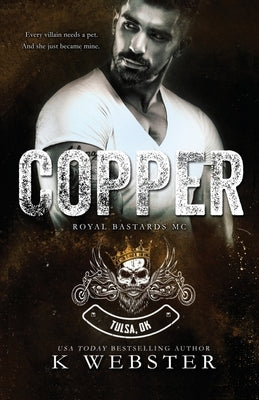 Copper by Webster, K.