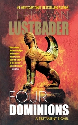 Four Dominions by Lustbader, Eric Van