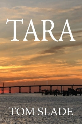 Tara by Slade, Tom