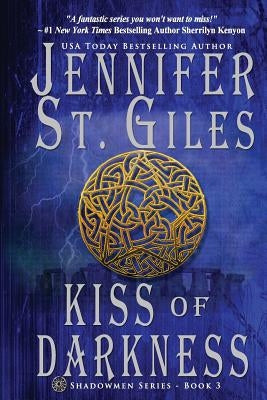 Kiss of Darkness by St Giles, Jennifer