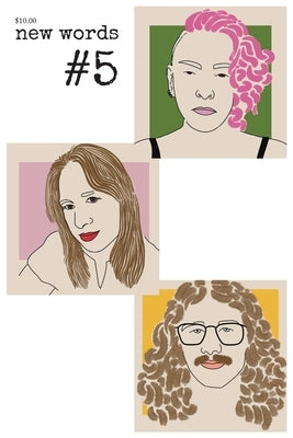 new words: issue five by Baggett, Brooklyn