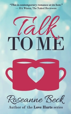 Talk to Me by Beck, Roseanne
