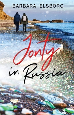 Jonty in Russia by Elsborg, Barbara