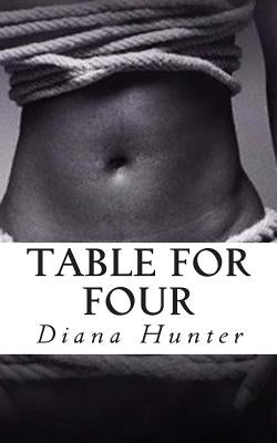 Table For Four by Hunter, Diana