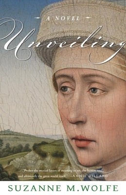 Unveiling by Wolfe, Suzanne M.