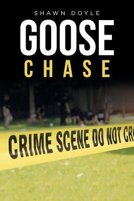 Goose Chase by Doyle, Shawn