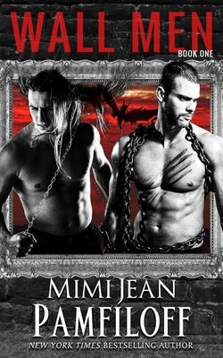 Wall Men: Book One, a Haunted House by Pamfiloff, Mimi Jean