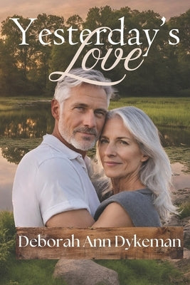 Yesterday's Love by Meadows, Britta Ann