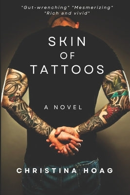 Skin of Tattoos: A Gangland Thriller by Hoag, Christina