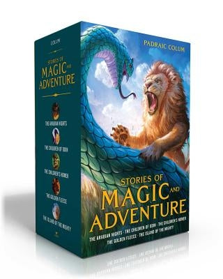 Stories of Magic and Adventure (Boxed Set): The Arabian Nights; The Children of Odin; The Children's Homer; The Golden Fleece; The Island of the Might by Colum, Padraic