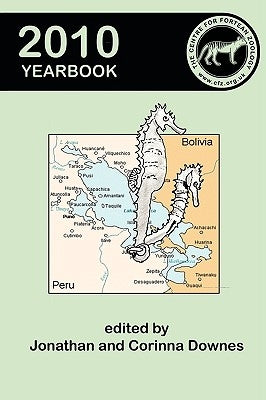Centre for Fortean Zoology Yearbook 2010 by Downes, Jonathan