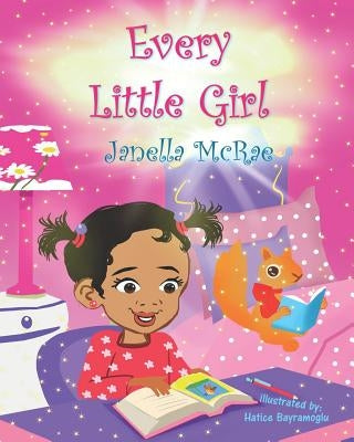 Every Little Girl by McRae, Janella