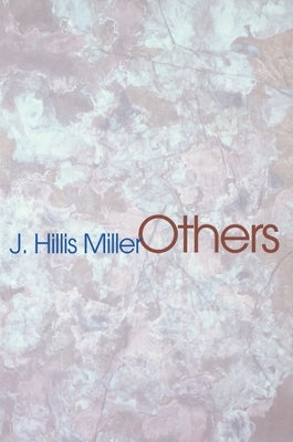 Others by Miller, Joseph Hillis
