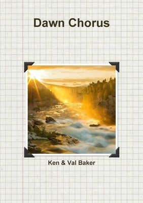 Dawn Chorus by Baker, Ken &. Val