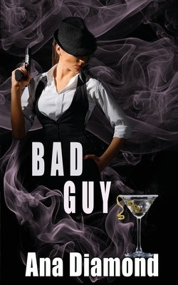 Bad Guy by Diamond, Ana