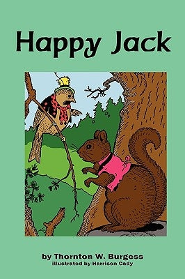 Happy Jack by Burgess, Thornton W.
