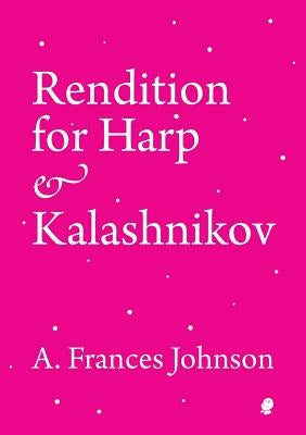 Rendition for Harp & Kalashnikov by Johnson, A. Frances