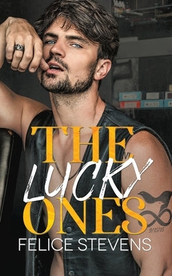 The Lucky Ones by Stevens, Felice