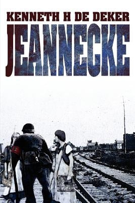 Jeannecke by de Deker, Kenneth H.
