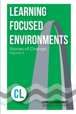 Stories of Change- Volume 3 by Learning, Connected