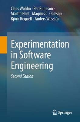 Experimentation in Software Engineering by Wohlin, Claes