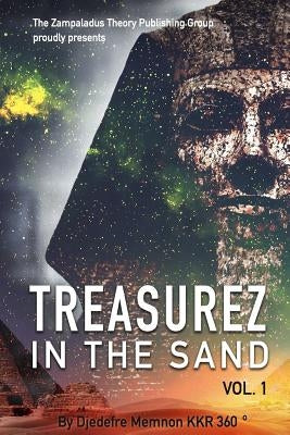 Treasurez In the Sand: Vol 1 by Kkr 360?, Djedefre Memnon