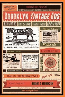 Brooklyn Vintage Ads Vol: 1 by Henriksen, Robert a.