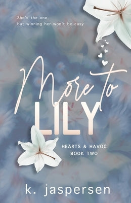 More to Lily by Jaspersen, K.