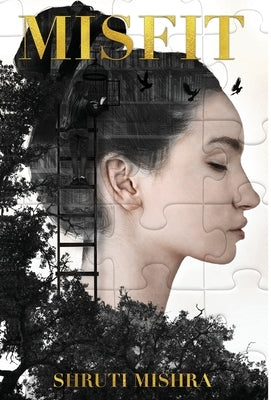 Misfit by Mishra, Shruti