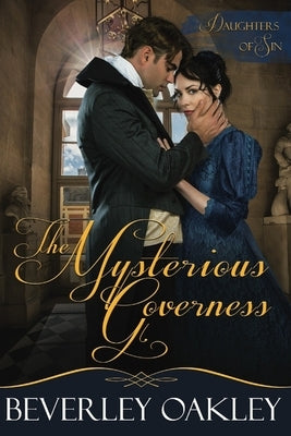 The Mysterious Governess: Large Print by Oakley, Beverley