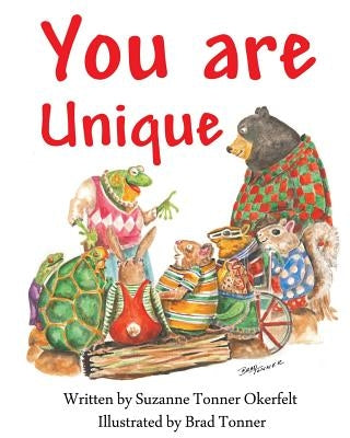 You Are Unique by Tonner, Bradford M.