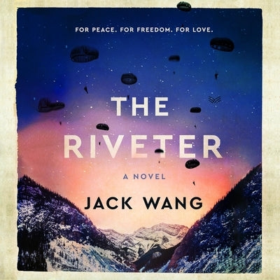 The Riveter by Wang, Jack
