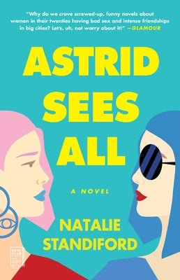 Astrid Sees All by Standiford, Natalie