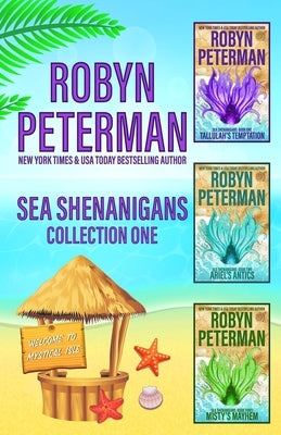 Sea Shenanigans: Collection One by Peterman, Robyn