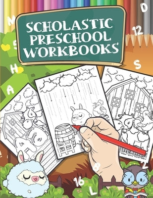 Scholastic Preschool Workbooks: Pre Kindergarten Workbook, Tracing Letters and Numbers with Farm Animals, Educational Activity Book by Paperheart, Hellen's