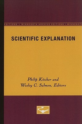 Scientific Explanation: Volume 13 by Kitcher, Philip
