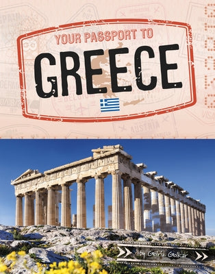 Your Passport to Greece by Golkar, Golriz