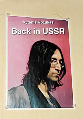 Back in USSR by Rozukas, Vytenis