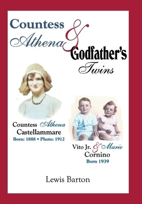 Countess Athena & Godfather's Twins by Barton, Lewis