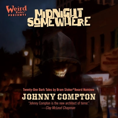 Midnight Somewhere: A Short-Story Collection by Compton, Johnny