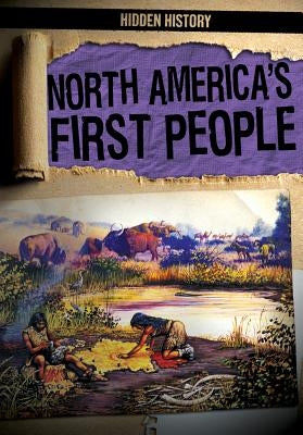 North America's First People by Levy, Janey