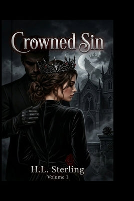Crowned Sin by Sterling, H. L.