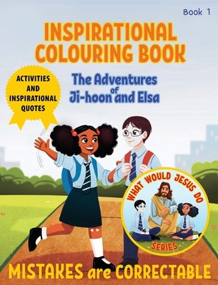 Inspirational Colouring Book 1: Mistakes are Correctable (What Would Jesus Do Series) by Jvr, Sybrand
