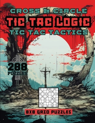 Cross & Circle Tic Tac logic Tic Tac Tactics by Publishing LLC, Sureshot Books
