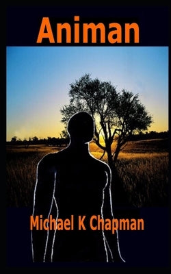 Animan by Chapman, Michael K.