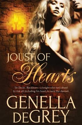 Joust of Hearts by Degrey, Genella