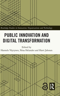 Public Innovation and Digital Transformation by Väyrynen, Hannele